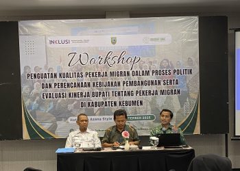 Workshop Penguatan Kualitas Pekerja Migran sebagai Refleksi dan Arah Kebijakan Daerah Kebumen